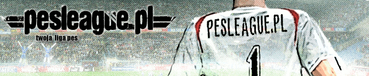 www.pesleague.pl - Liga Pes, Pes Patch, Patche, Pro Evolution Soccer, 2012, 2011, 2010, 2009, pes2012, pes2011, pes2010, pes2009, pes2008, 2008, pes4, pesleague, ladder, drabinka, ranking